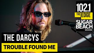 The Darcys - Trouble Found Me (Live at the Edge)