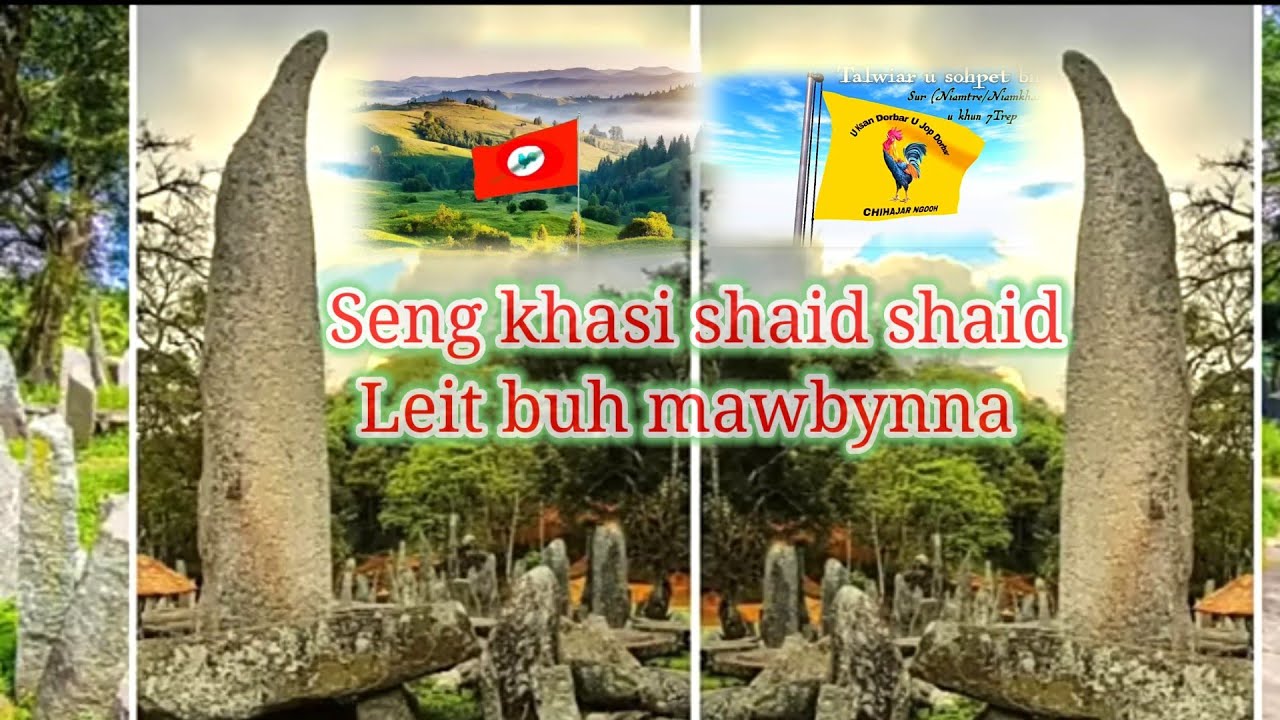 Sur leit buh mawbynna  seng khasi shaid shaid  sengkhihlang 34