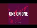 One On One
