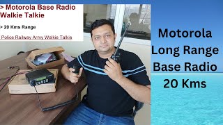 Best Motorola Long Range Walkie Talkie in India  Motorola  GM 338 and Motorola GP 328 Review & Demo