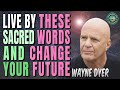 Envision Your Wish / Dream / Future Fulfilled The Last Five Minutes Before Sleep - Wayne Dyer