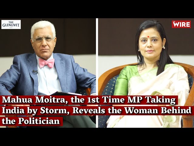 Mahua Moitra, the 1st Time MP Taking India by Storm, Reveals the Woman  Behind the Politician 