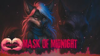 MASK OF MIDNIGHT - ShakyTail