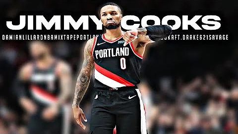 Damian Lillard NBA Mixtape Jimmy Cooks Ft. Drake & 21 Savage