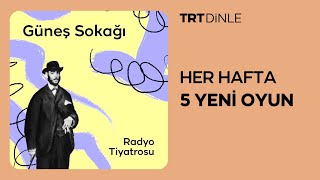 Radyo Tiyatrosu: Güneş Sokağı | Polisiye