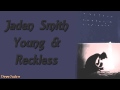 Jaden Smith Young Reckless mp3