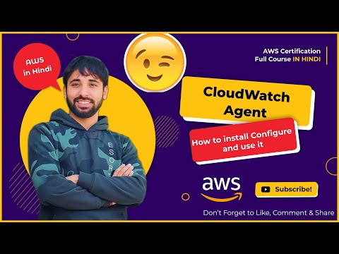 AWS Tutorials - 166 - Cloud Watch Service -  Cloudwatch Agent Installation/Configure - Use (Hindi)