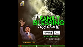 Ibadah Family Blessing Yogyakarta, Kamis,  16 Mei 2024 (Ev. Yeremia Cemby)