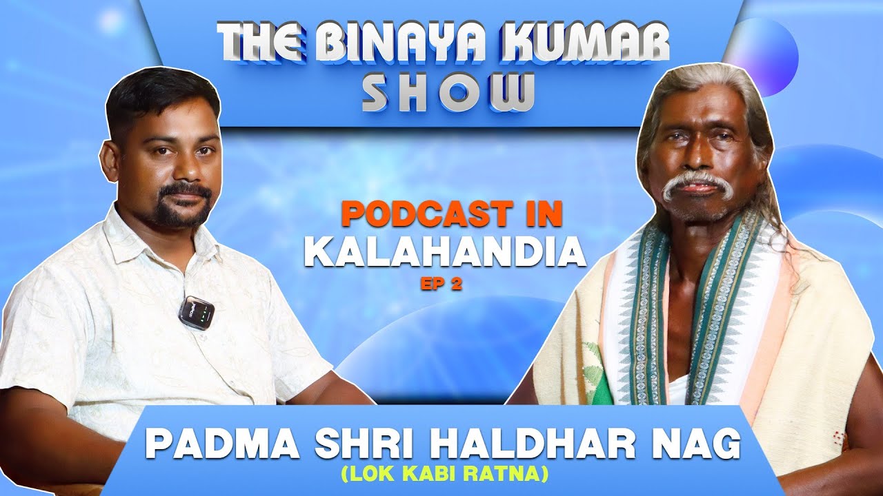 The Binaya Kumar Show (Padma Shri Haldhar Nag) #haldharnag #koslikabita #padmashriaward