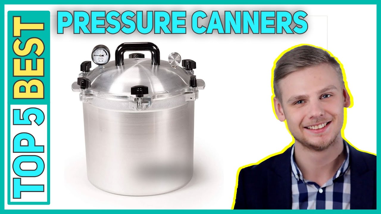 Top 5 Best Pressure Canners 2023 YouTube