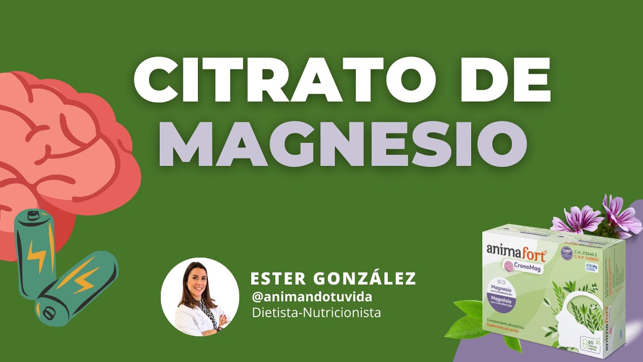 CITRATO DE MAGNESIO: qué es, cuáles son sus beneficios y cómo tomarlo 🧠🔋 Combatir fatiga y estrés