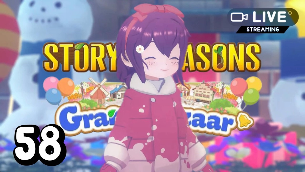 #58 | เบบี๋จินตะ มาแล้ว | STORY OF SEASONS: GRAND BAZAAR