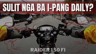 SULIT NGA BA I-PANG DAILY ANG RAIDER 150 FI | CITY DRIVING PROS & CONS screenshot 5