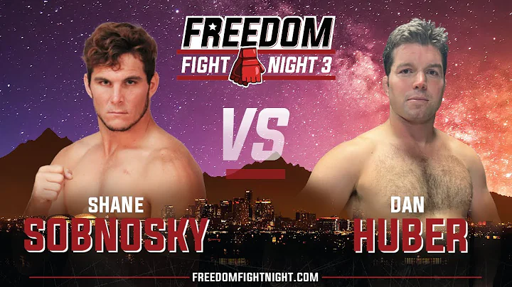 Shane Sobnosky vs Dan Huber - Freedom Fight Night ...