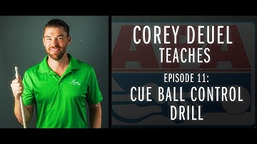 Corey Deuel - Ep 11 - Cue Ball Control Drill - Pool Tips - Billiard Training