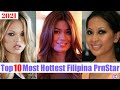 TOP10 Most Hottest Filipina 🇵🇭 PrnStar 2021 - TopTenPurple