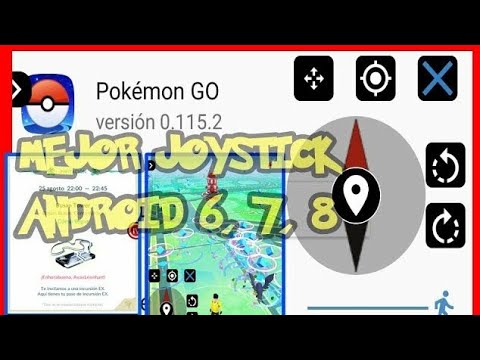 Hack+Joystick Pokémon Go Android 6/7/8 Pokémon Go versión 0.115.3 Fácil de INSTALAR