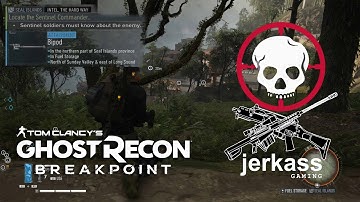 Tom Clancy’s Ghost Recon® Breakpoint (LOCATE THE SENTINEL COMMANDER) KILL EM ALL!