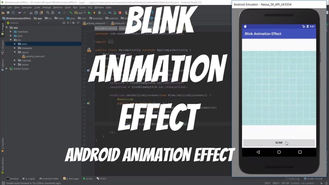 moeder soep Fotoelektrisch Android Animations Tutorial 53 - Blink Animation Effect - YouTube