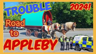 Trouble on the Road to Appleby Horse Fair 2024