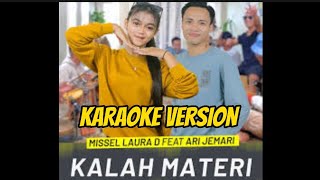 KALAH MATERI (KARAOKE) - | SUARA KITA STUDIO VERSION |