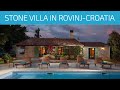 🔵 My Dream house in Istria | Top Villa for sale | Kroatien Immobilien | Rovinj |