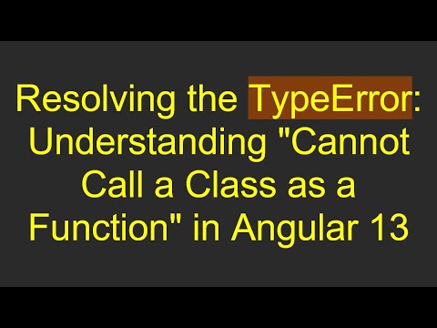 Resolving the TypeError: