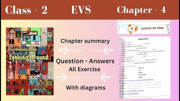 Class 2    EVS    Environmental studies   Chapter - 4   Clothes We Wear    Ncert
