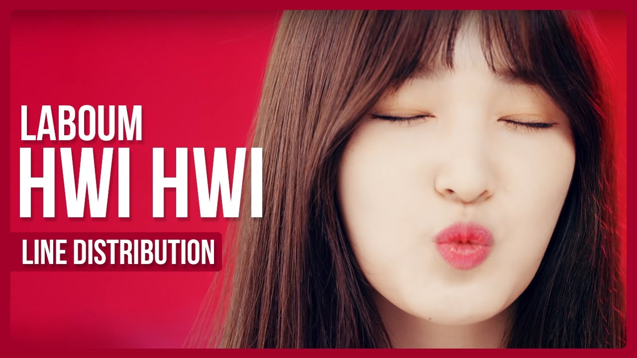 LABOUM - Hwi Hwi Line Distribution (Color Coded)
