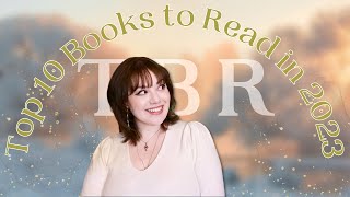 Top 10 Books to Read in 2023! | TBR