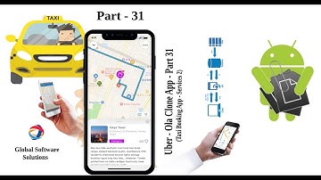 Uber - Ola Clone App - Part 31 (Taxi Booking App - Services 2)