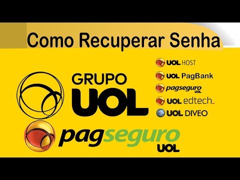 Como Recuperar senha UOL  / PagSeguro