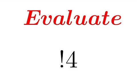 Calculating sub factorial 4