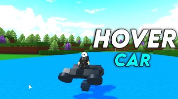Working Hover Car Tutorial In Build A Boat For Treasure!