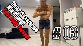 The Only 3 Exercises you need for long term gains.