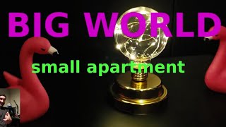 BIG WORLD small apartment