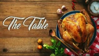 The Table: Who is at Your Table? ~ Luke 14:12-14