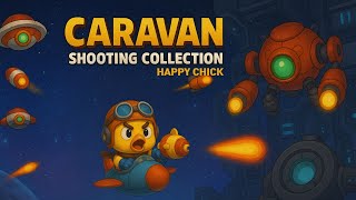 Caravan Shooting Collection #emulator #happychick screenshot 4