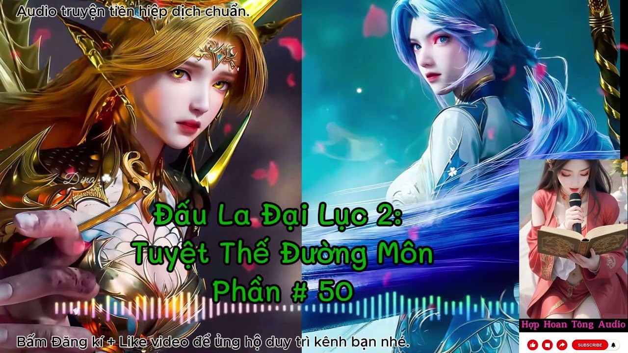 Tuyệt Thế Đường Môn [P 050] ( Đấu La Đại Lục 2 ) | Khôi Phục Vinh Quang Đường Môn | Tiên Hiệp Hay