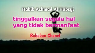 motivasi hidup | Habib Achmad Al Habsyi | story wa motivasi hidup