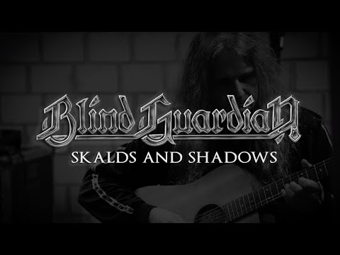 Смотреть клип Blind Guardian - Skalds And Shadows