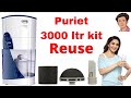 How to reuse puriet water purifier kit