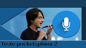 POCKETSPHINX RECONHECIMENTO DE VOZ COM MEU MODELO ACÚSTICO TESTE 2