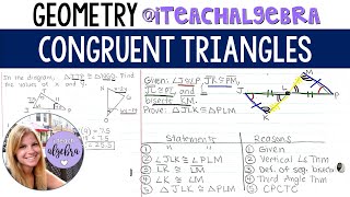 Geometry - Congruent Triangles and Polygons