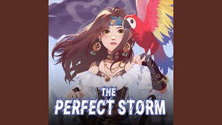 The Perfect Storm