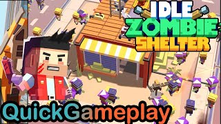 Idle Zombie Shelter Quick Gameplay (Mobile) ! IOS , Android screenshot 2