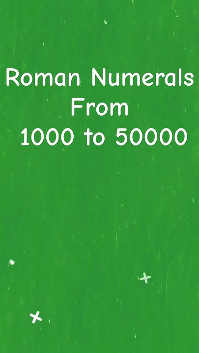 roman-numerals-from-1000-to-50000-shsirclasses-maths-romannumber
