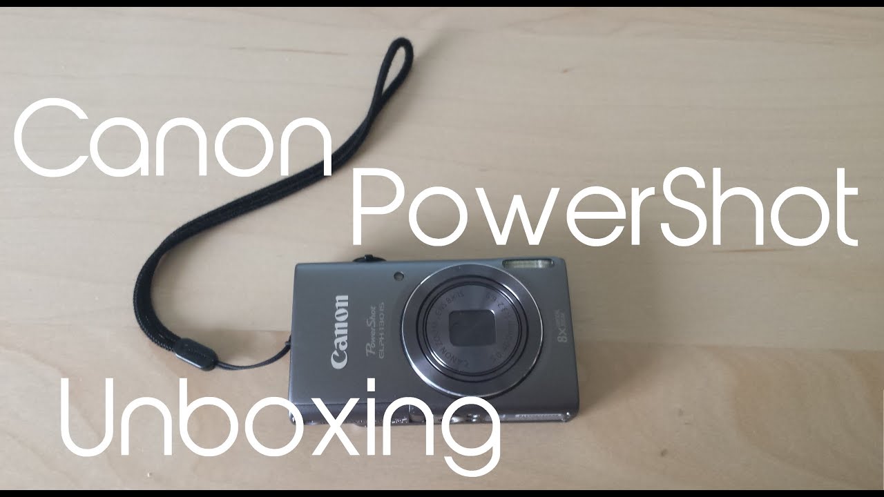 Canon PowerShot ELPH 130 IS Unboxing - YouTube