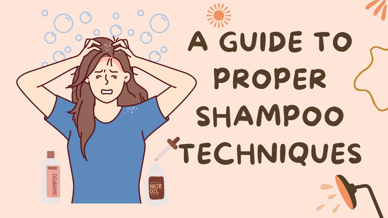 "Healthy Hair, Happy Life A Guide to Proper Shampooing Techniques