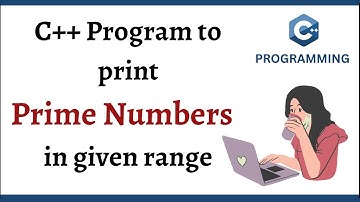 C++ program to print Prime Numbers in a given Range | C++ Full course